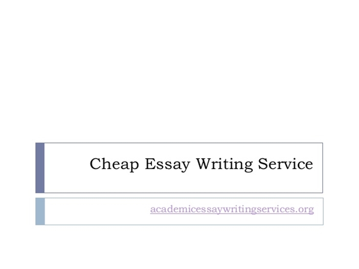 Custom Essay Writing Cheap