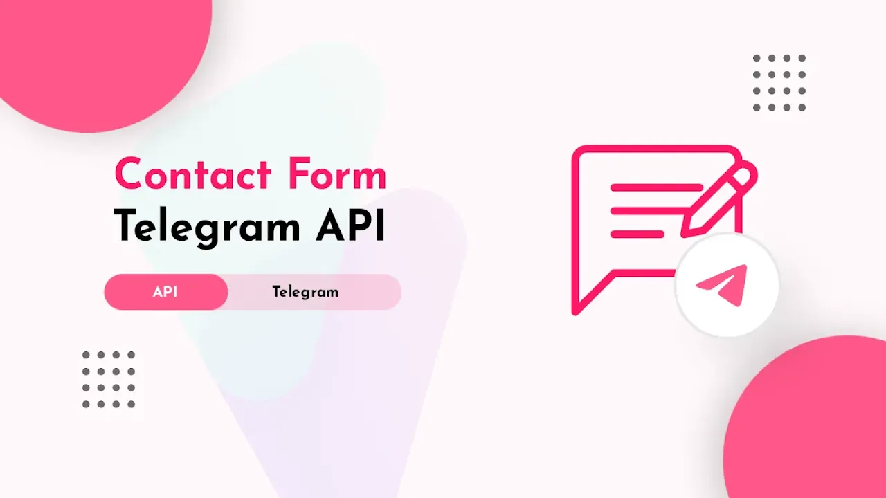 Contact Form - Telegram Bot API