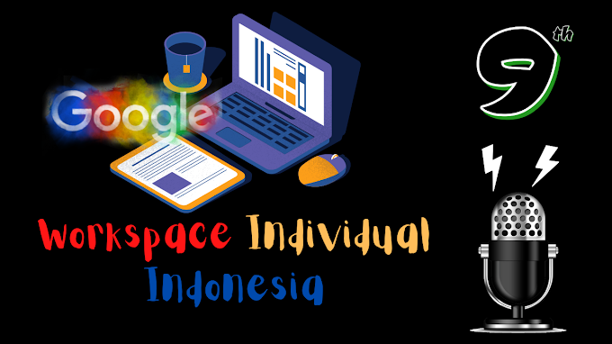 Google Workspace Individual hadir di Indonesia
