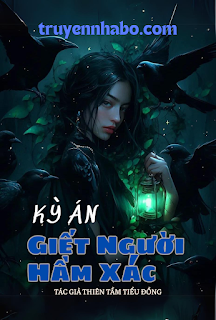 ky an giet nguoi ham xac