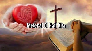 Meterai Di Hati Kita