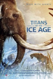 Se Film Titans of the Ice Age 2013 Streame Online Gratis Norske
