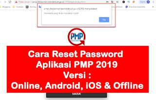 Cara Reset Password Aplikasi PMP 2019