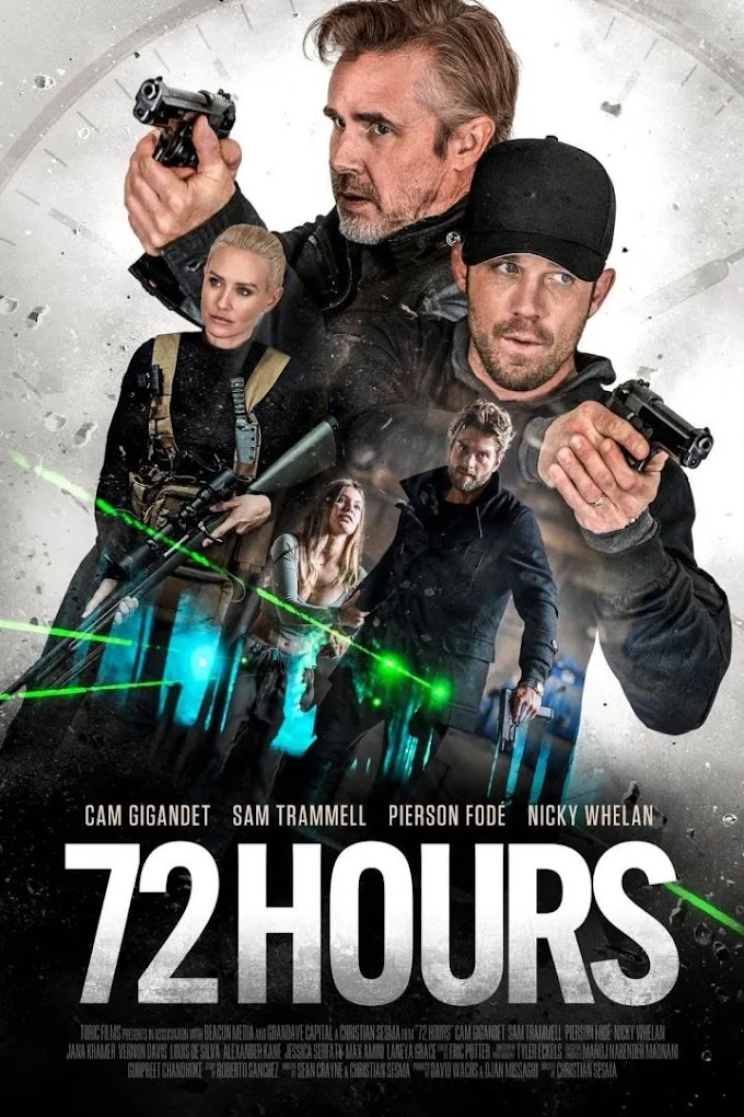 72 HOURS 2024 MOVIE