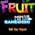 Fruit Ninja-Game chém hoa quả cho điện thoại cảm ứng
