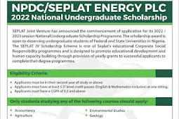 NPDC/SEPLAT ENERGY PLC has Announced the commencement of 2022/2023 national undergraduate SCHOLARSHIP