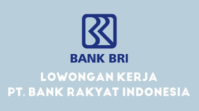 Lowongan Kerja PT Bank BRI Cabang Pare-Pare Terbaru 2019