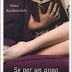 Recensione 'Se per un anno una lettrice' di Nina Sankovitc - Bur Rizzoli