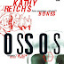 RESENHA: Ossos, Kathy Reichs