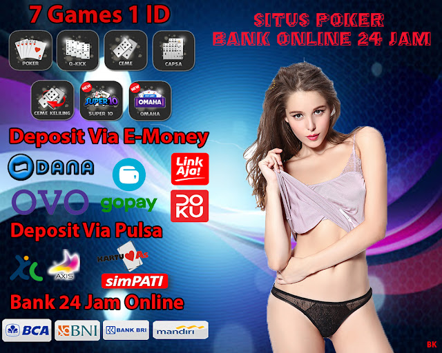 Situs Poker Bank Online 24 Jam