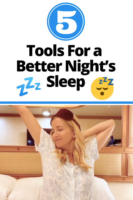 5 Tools for a Better Night's Sleep