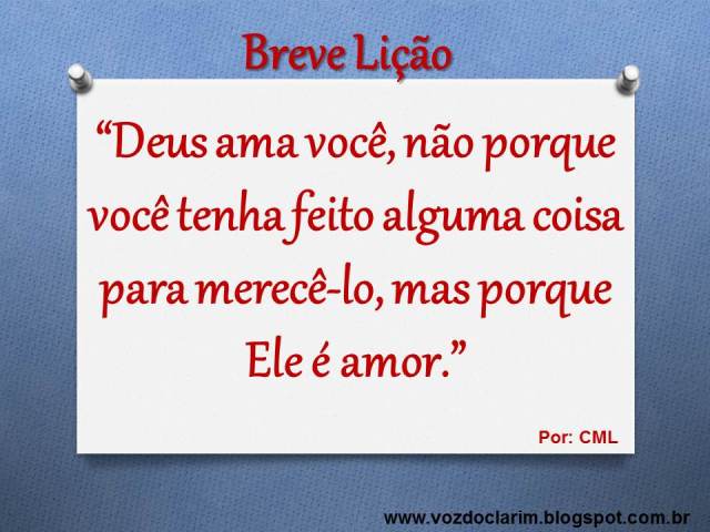 http://vozdoclarim.blogspot.com.br/2015/06/breve-licao-26.html