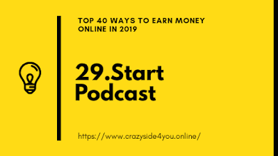 Top 40 Ways To Earn Money Online In 2019