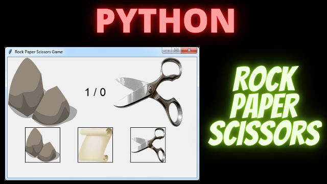 Python Tkinter Rock Paper Scissors Game Source Code