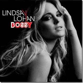 LindsayLohan-BossyOfficialCover