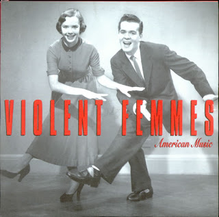 Cover Violent Femmes - American Music