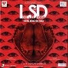 Download Love-Sex-Aur-Dhokha-LSD Songs