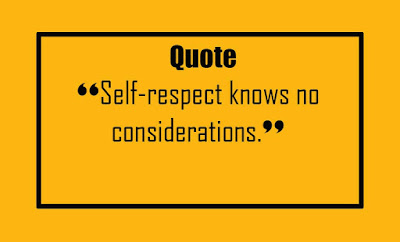 Self-Respect Quotes - Quotes about - Self-respect