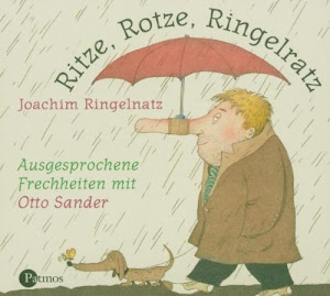 Ritze, Rotze, Ringelratz. CD: Ausgesprochene Frechheiten
