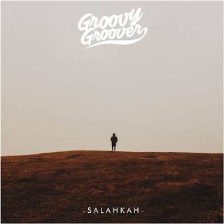 Groovy Groover - Salahkah