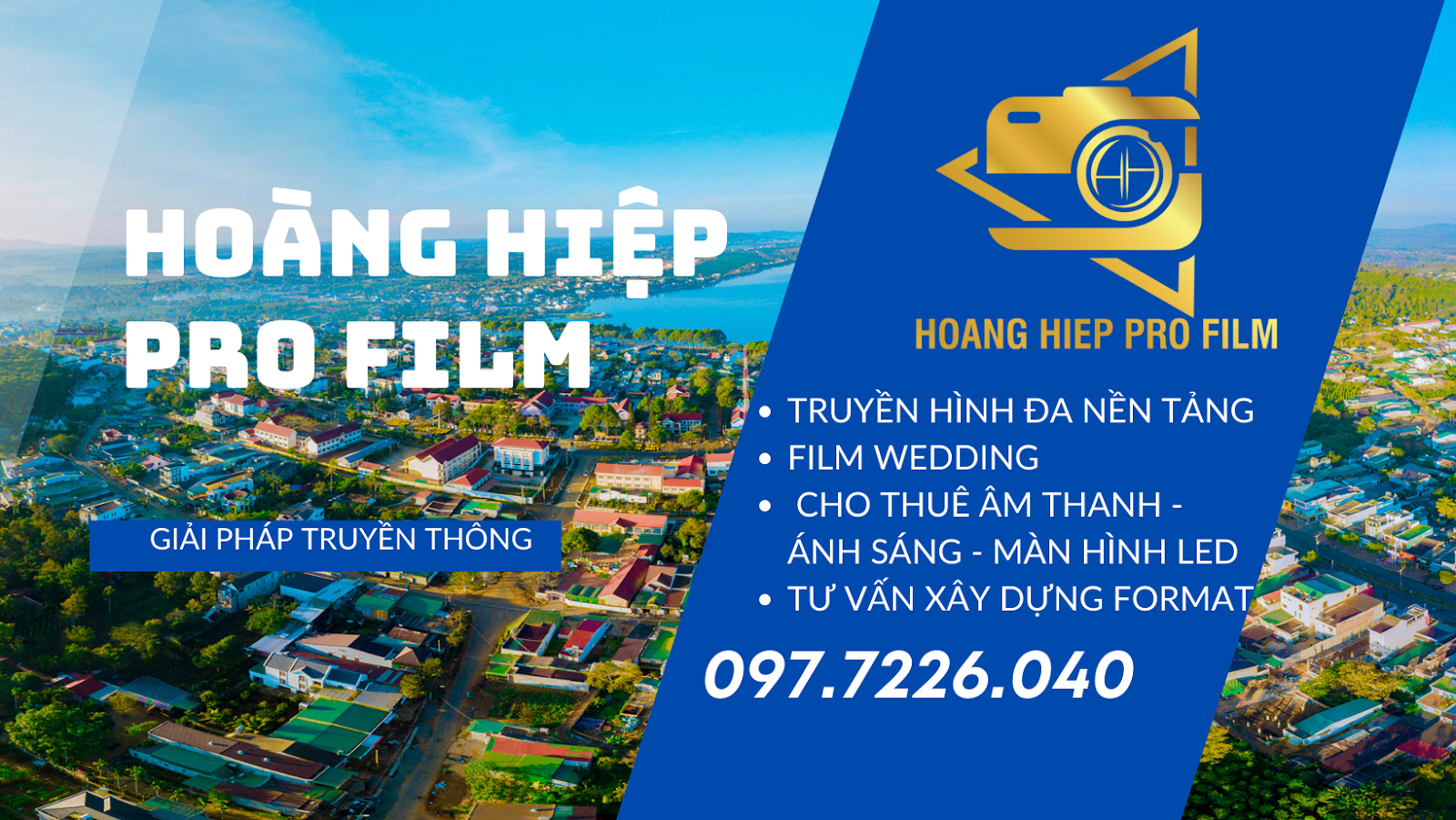 HOÀNG HIỆP PRO FILM - Truyền thông Hoàng Hiệp