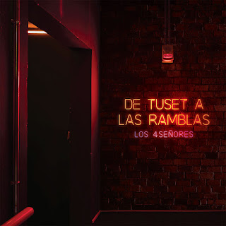 LOS 4 SEÑORES - De Tuset a Las Ramblas (Álbum)