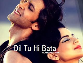 DIL TU HI BATAA LYRICS - Krrish 3 | Hrithik Roshan