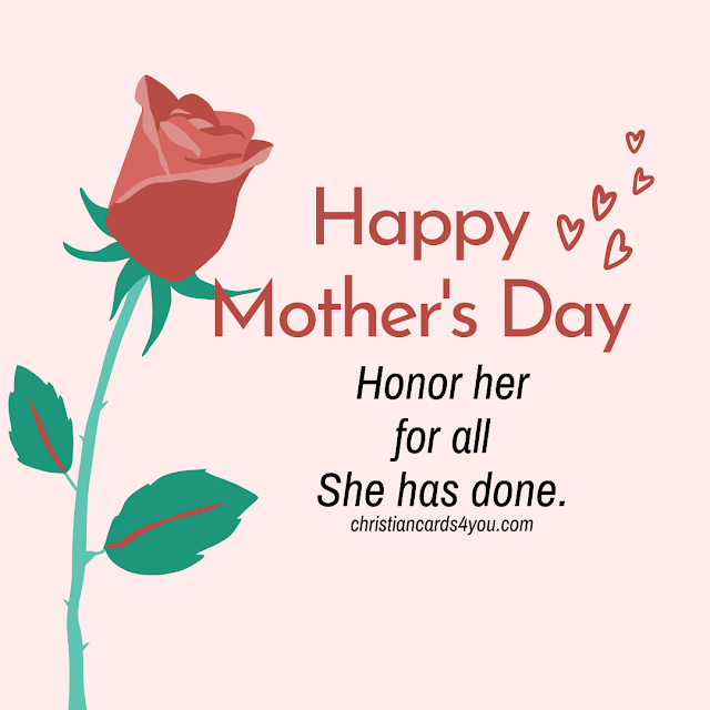 bible verse happy mothers day image honor her for what she has done