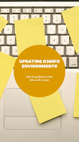 How to update D365FO environments to a new Microsoft version