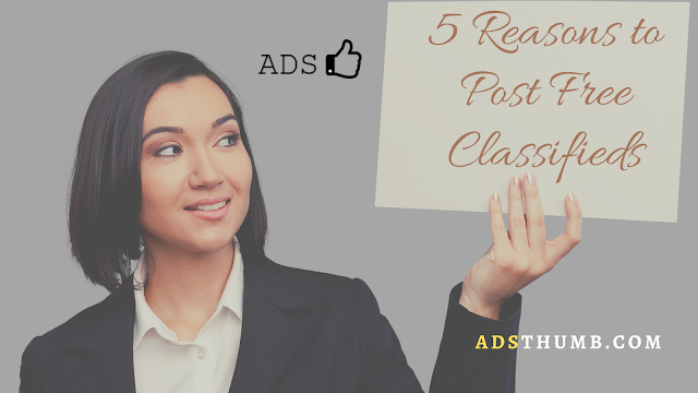 5 Reasons to Post Free Classifieds