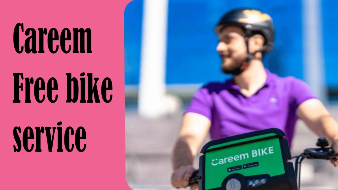 Careem-Free-bike-service