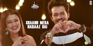 Chaand Mera Naraaz Hai Lyrics: A single Hindi Song in the voice of Neha Kakkar & Tony Kakkar, composed & lyricsted by Tony Kakkar. 