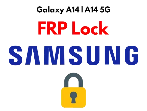 Unlock FRP Lock For Samsung Galaxy A14 | A14 5G