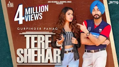 Tere Shehar Lyrics - Gurpinder Panag