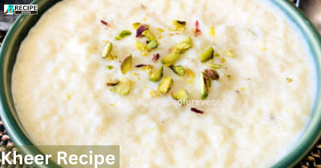 Kheer Recipe | Rice Kheer Recipe