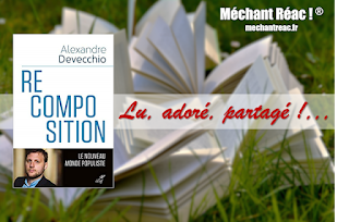 https://mechantreac.blogspot.com/2019/09/recomposition-le-nouveau-monde.html