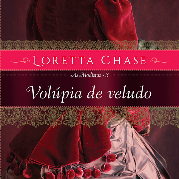 Volúpia de Veludo - Loretta Chase