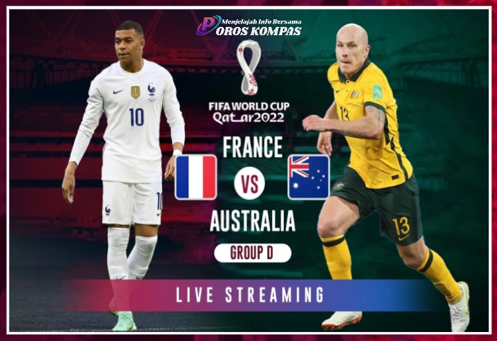 Live Streaming Prancis vs  Australia di Piala Dunia 2022