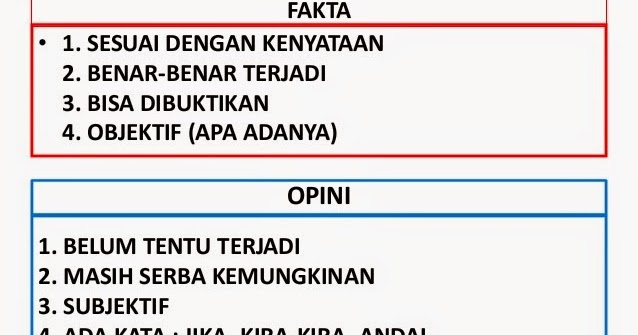 PENGERTIAN KALIMAT FAKTA DAN OPINI - Fredy CF