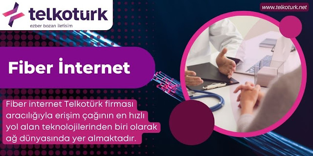 Fiber İnternet - Telkotürk