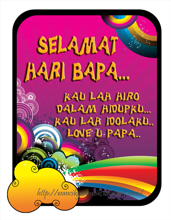 Koleksi Ucapan Selamat Hari Bapa 2012 ~ ScaniaZ