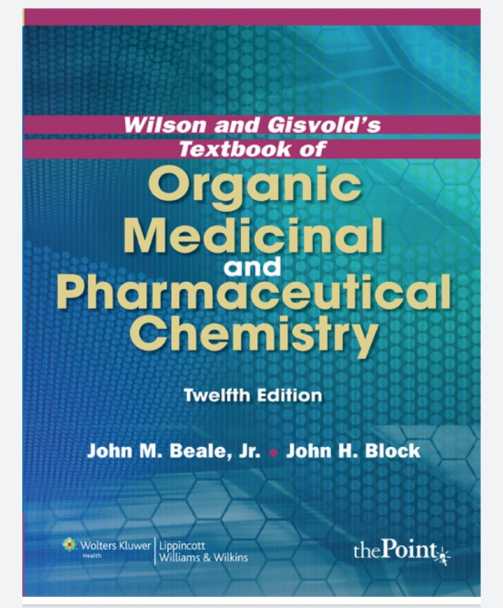 Wilson and Gisvold Textbook of Organic Medicinal and Pharmaceutical Chemistry pdf free download| Medcinfo