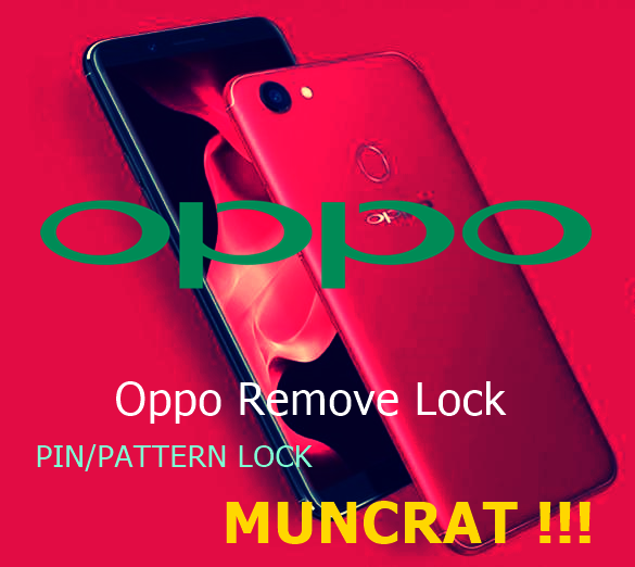 Kumpulan File Sakti Untuk Menghapus Pola/Kunci Pada OPPO