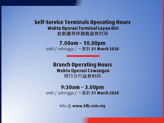 Hong Leong Bank Malaysia Branch and Self-Service Terminals Operating Hours Updated (Effective until 31 March 2020)