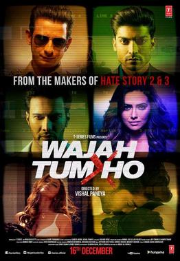 Bollywood movie Wajah Tum Ho Box Office Collection wiki, Koimoi, Wajah Tum Ho cost, profits & Box office verdict Hit or Flop, latest update Budget, income, Profit, loss on MT WIKI, Bollywood Hungama, box office india