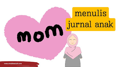 menulis jurnal anak