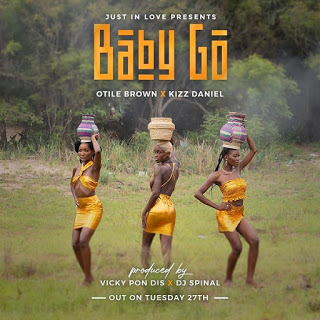 Audio|Otile Brown X Kizz Daniel – Baby Go | Download Mp3