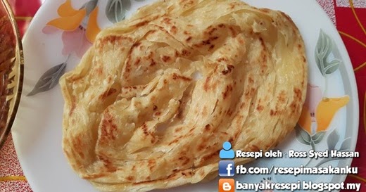 Resepi Roti Canai Terbaik Bonda (SbS)  Aneka Resepi Masakan