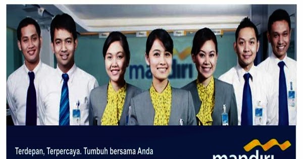 Lowongan Kerja Frontliner Bank Mandiri 2018 | Rekrutmen Lowongan Kerja Tahun 2018
