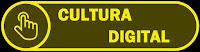 CULTURA DIGITAL